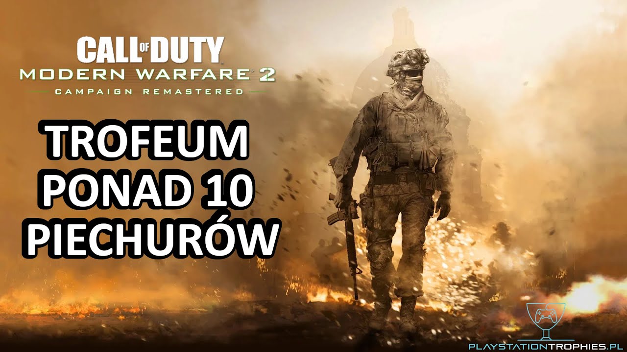 Call of Duty Modern Warfare 2 Campaign Remastered - Ponad 10 piechurów - Ten plus foot-mobiles