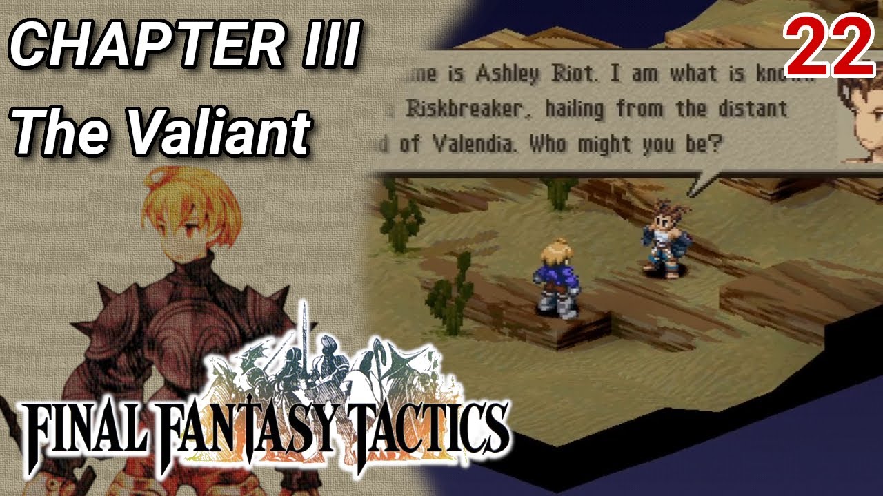 Pt22 Final Fantasy Tactics Recruit Ashley Riot