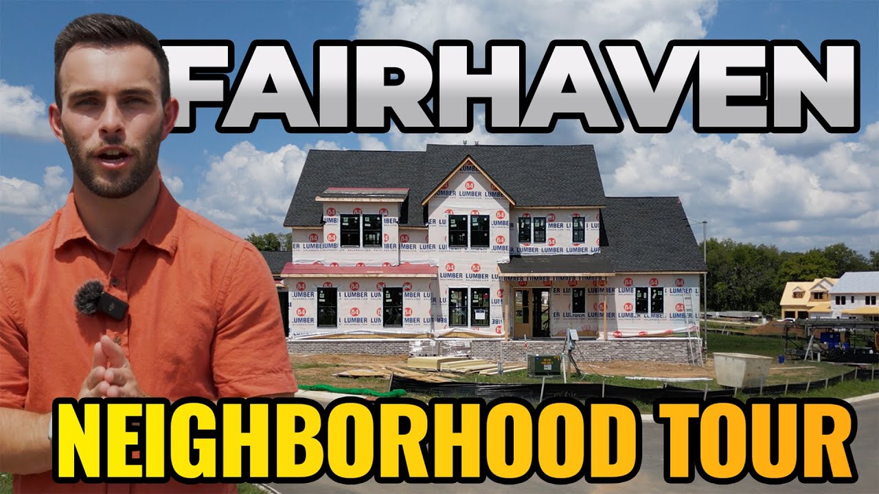 NEW FAIRHAVEN NEIGHBORHOOD TOUR | Thompson's Station TN | Williamson County | FRANKLIN TN NEW HOMES