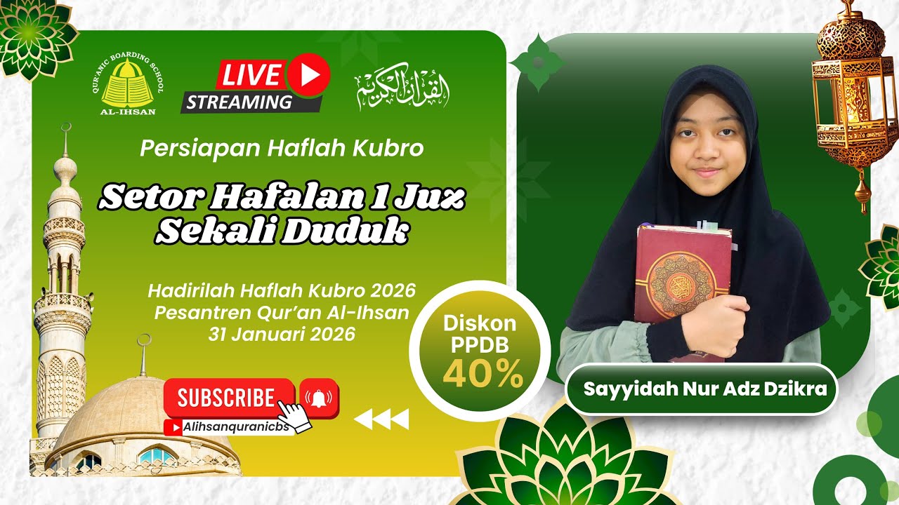 Persiapan Haflah Kubro Senin 26 Januari 2026 (Sayyidah Nur Adz-Dzikra)