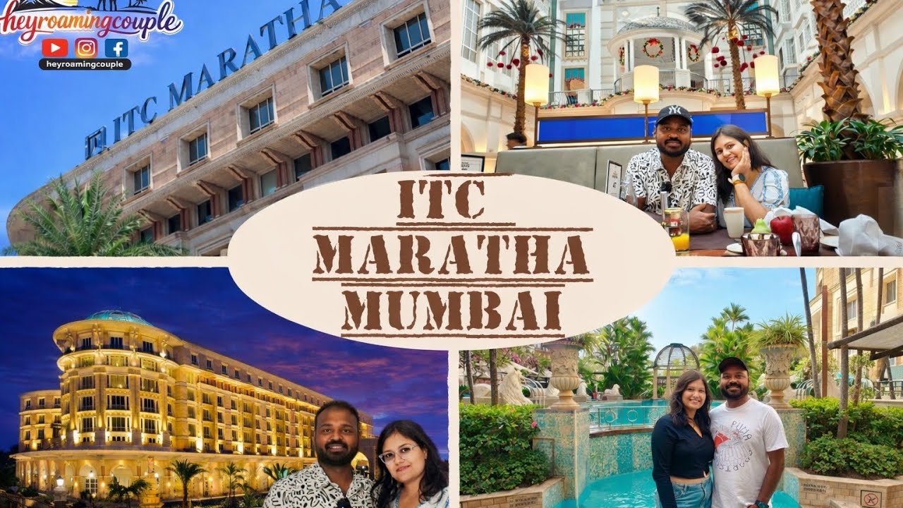 🏨 Luxury Stay at ITC Maratha Mumbai &ndash; Royal 5 Star Experience! | @heyroamingcouple 