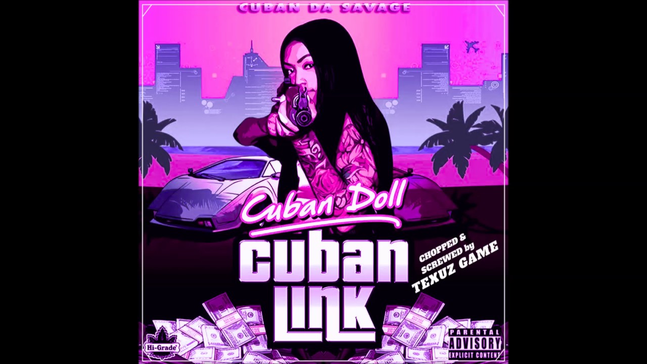 Cuban Doll - Let it Blow ft Molly Brazy Chopped n Screwed by Texuz Game