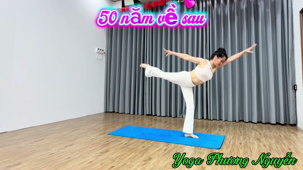 50 năm về sau/SunnyFlow Yoga/ Phiên bản của tôi/Yoga Phương Nguyễn