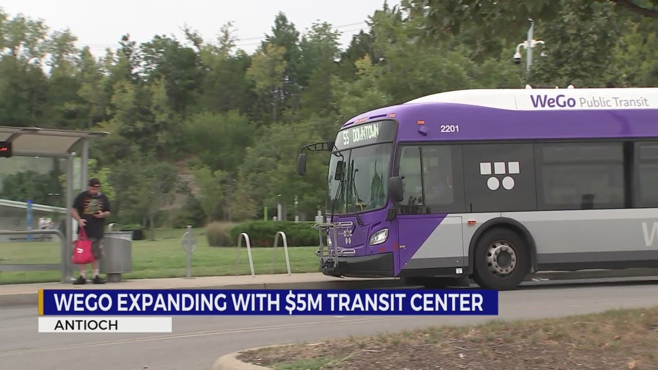 WeGo expanding with new Antioch Transit Center