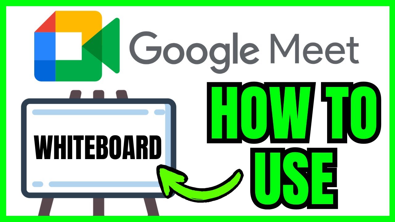 How To Use WHITEBOARD On Google Meet (QUICK & EASY) 2026