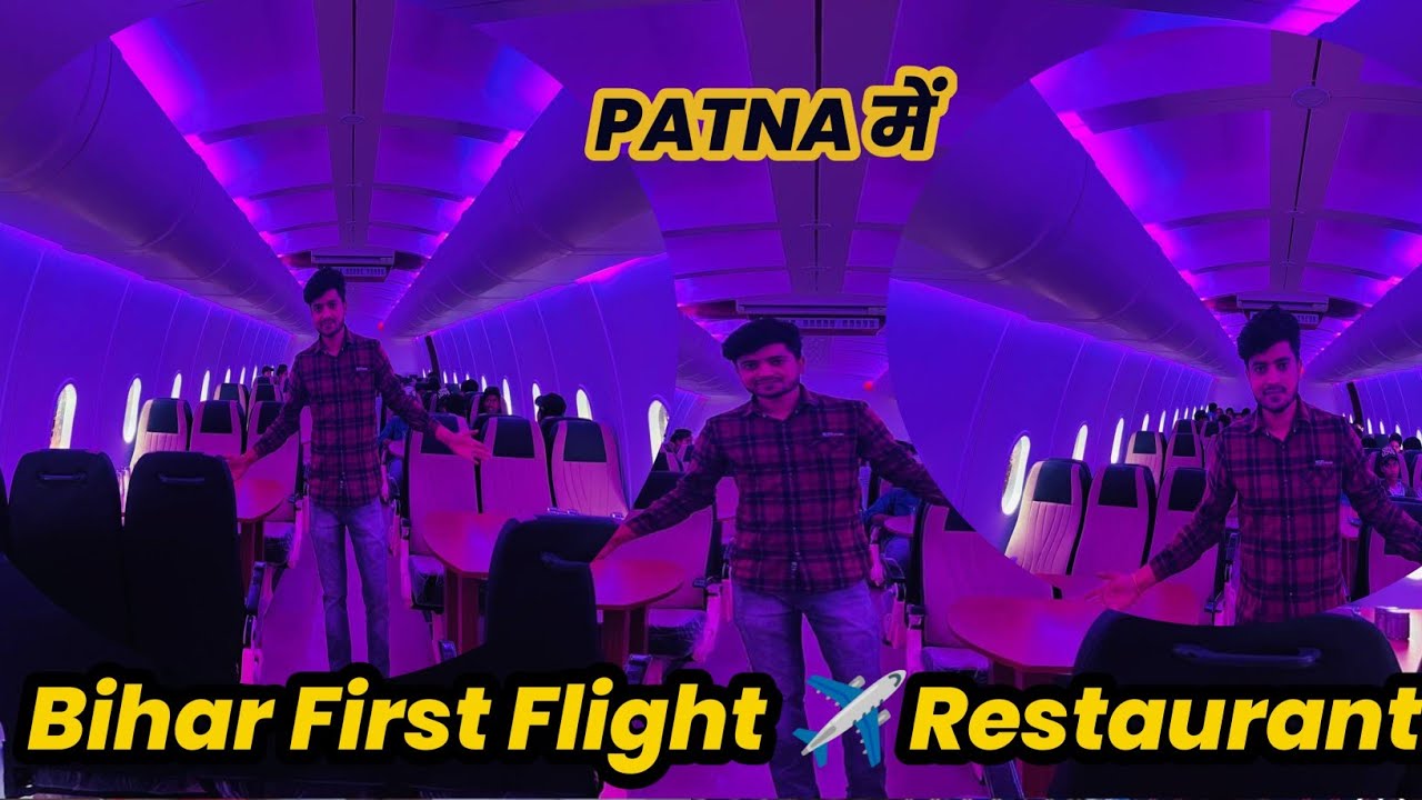 Patna First Flight Restaurant | First Flight Restaurant Patna | Flight Restaurant Patna