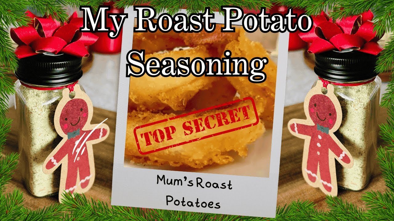 BEST ROAST POTATOES | MY ROAST POTATO SEASONING #roastpotatoes #homemadegifts #recipe #comfortfood
