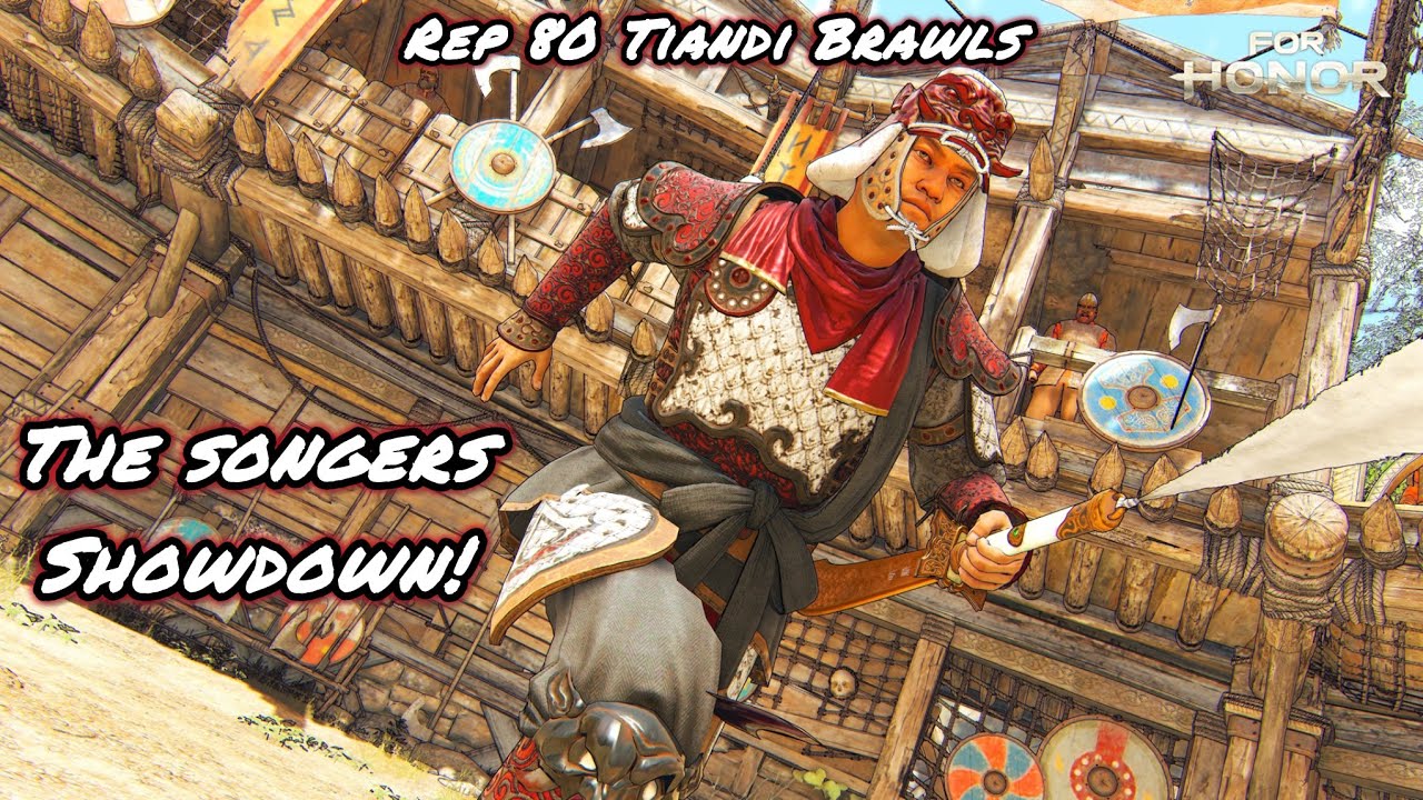 ⁠The ​⁠Songers Showdown! (Rep 80 Tiandi Brawls) | For Honor @songers_gaming