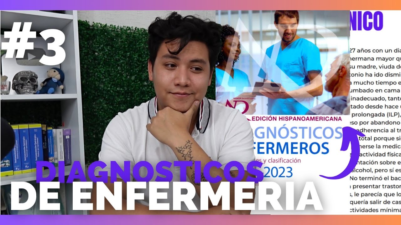 ✅APRENDIENDO a HACER UN PAE #3: DIAGNOSTICOS DE ENFERMERIA | NANDA