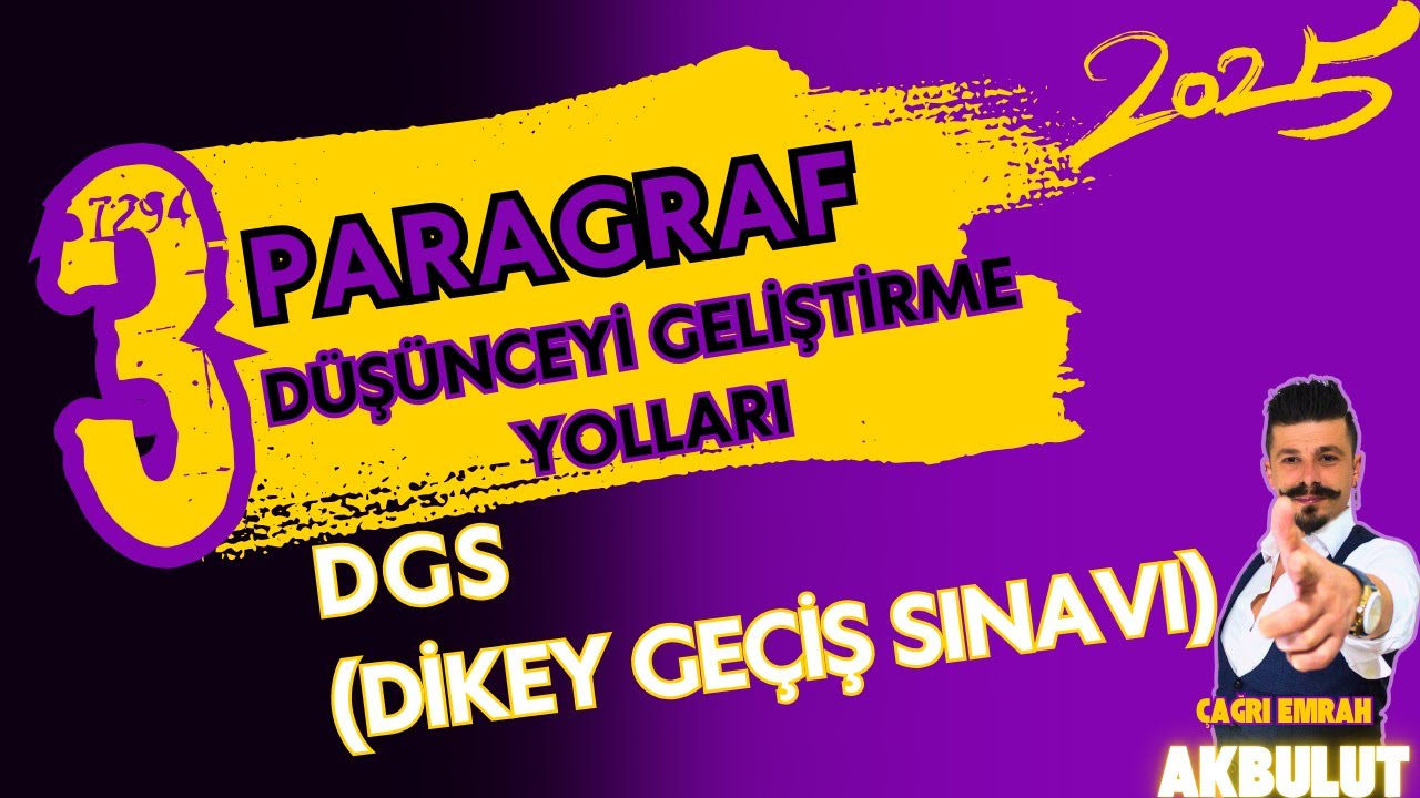 2025 DGS | Paragrafta D&uuml;ş&uuml;nceyi Geliştirme Yolları | DGS'de Net Arttıran Teknikler
