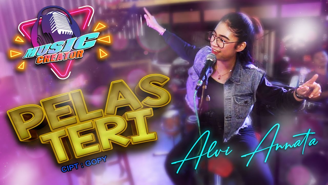 ALVI ANANTA - PELAS TERI || ORIGINAL VERSION || Official Video Music Virano Creator