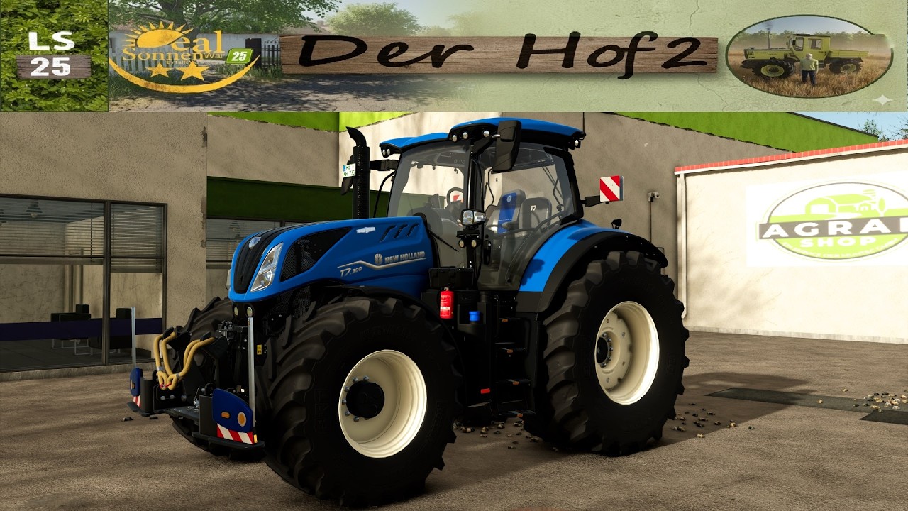 LS25 Der Hof 2  #171 Ein neuer Traktor New Holland T7