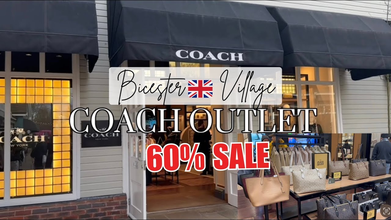 COACH OUTLET BICESTER VILLAGE | MK OUTLET, LONGCHAMP WITH PRICES
