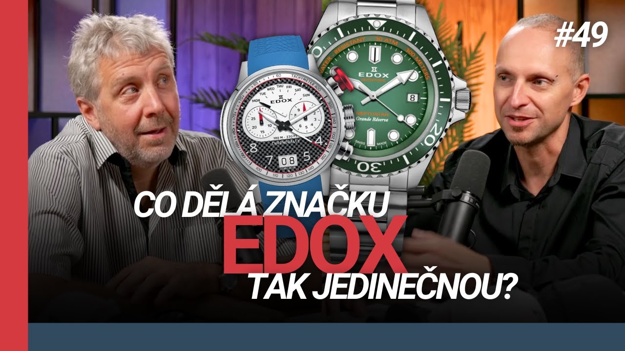 Edox: 140 let mezi d&aacute;rkem a červen&yacute;m pusherem | 49. Tik Talk