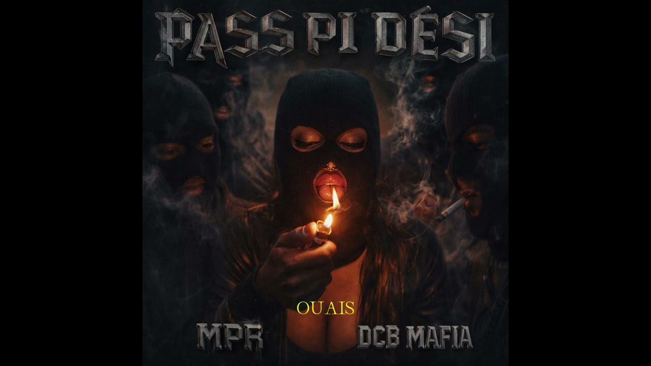 MPR ft DCB Mafia - PASS PI DESI