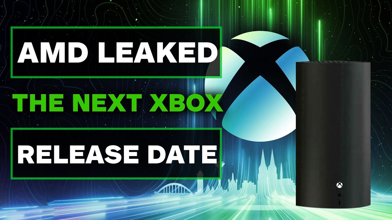 AMD May Have Leaked The Next Xbox Release Date