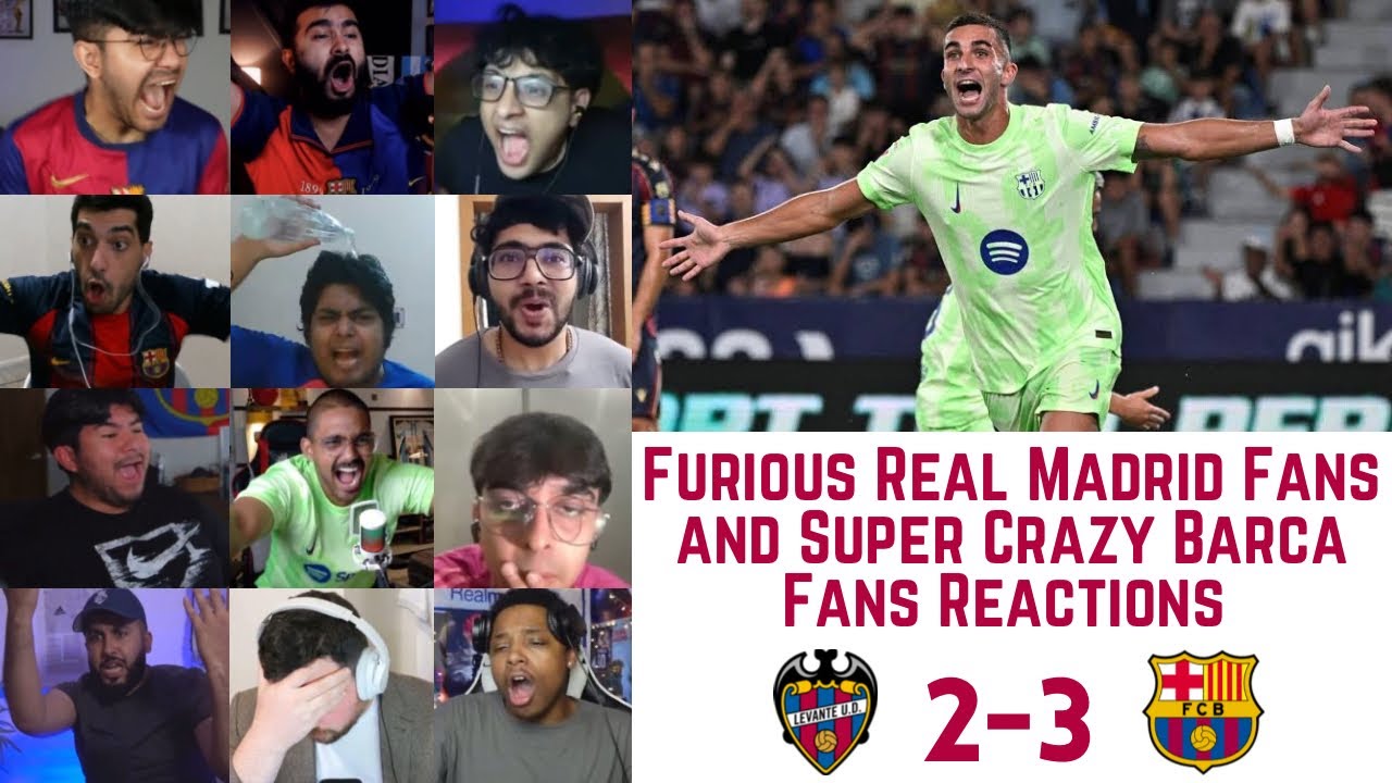 Furious REAL MADRID Fans and Super Crazy BARCELONA Fans Reactions to LEVANTE 2-3 BARCELONA | La Liga