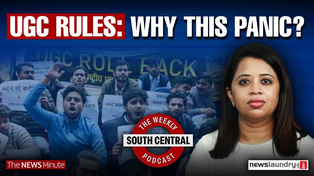 UGC rules protests and the myth of “misuse” | South Central Ep 60