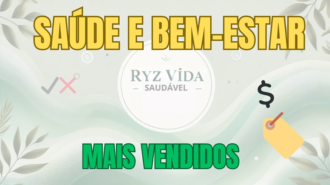 🚨 MAIS VENDIDOS EM SAÚDE E BEM-ESTAR: Guia de Compras e Melhores Ofertas 2026!