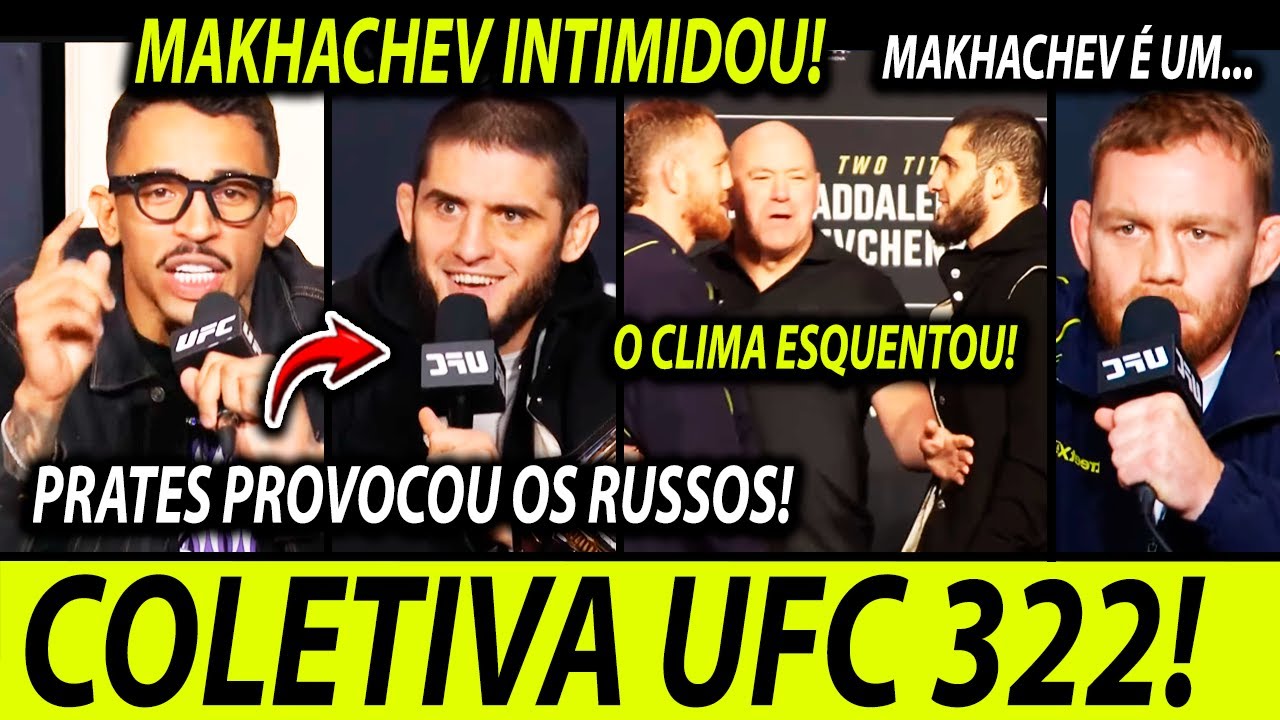 PROV0C0U OS RUSSOS!🚨COLETIVA DE IMPRENSA UFC 322 ISLAM MAKHACHEV VS JACK MADDALENA, e CARLOS PRATES