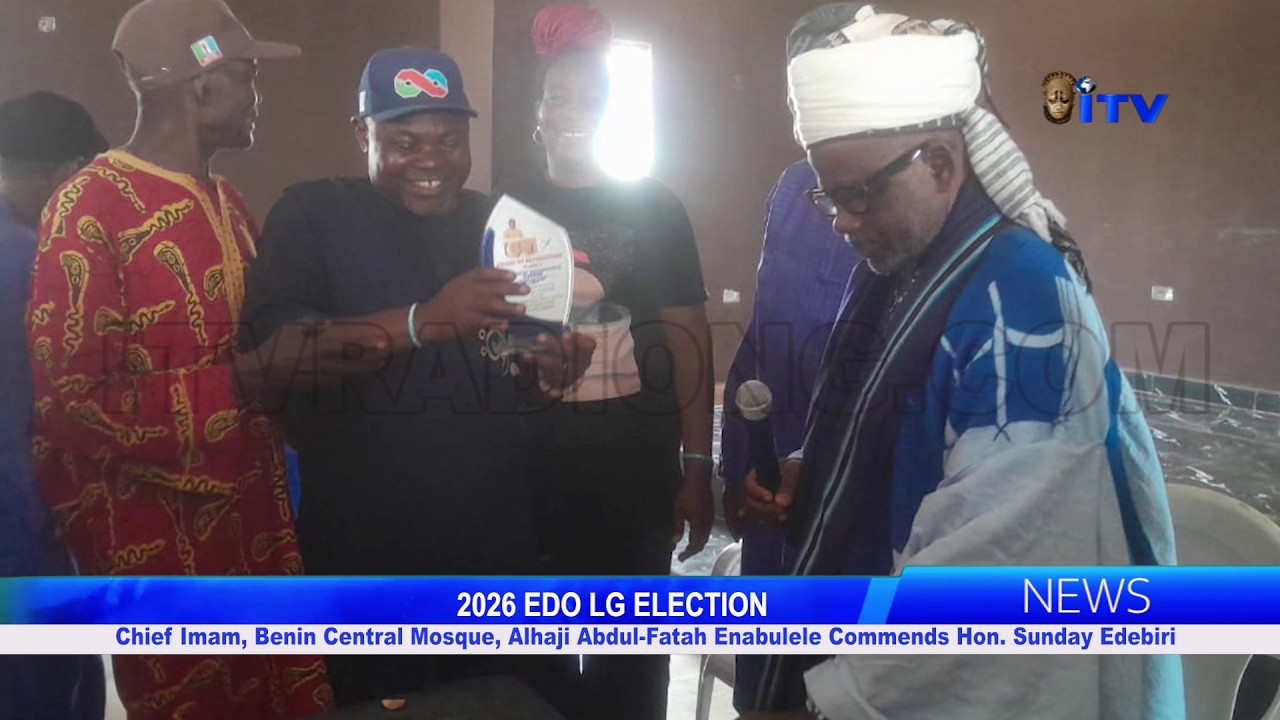 Chief Imam, Benin Central Mosque, Alhaji Abdul-Fatah Enabulele Commends Hon. Sunday Edebiri