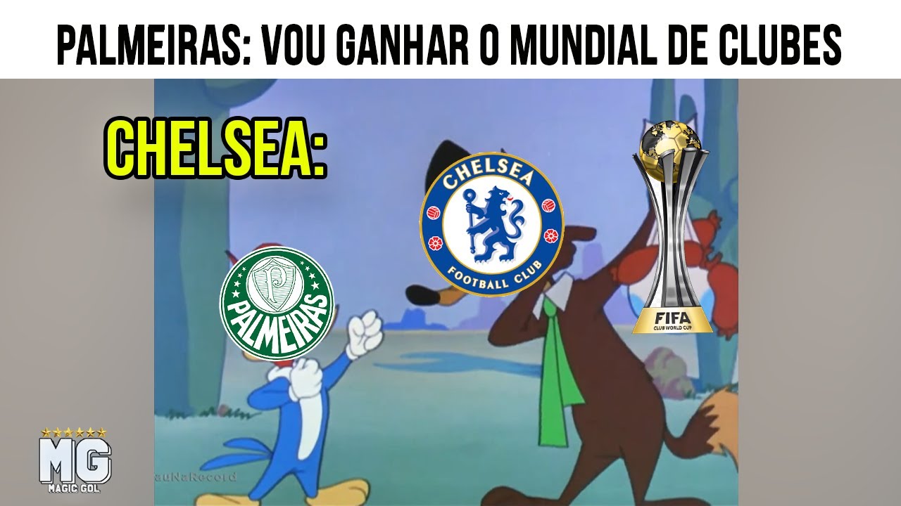 MELHORES MEMES DE PALMEIRAS X CHELSEA