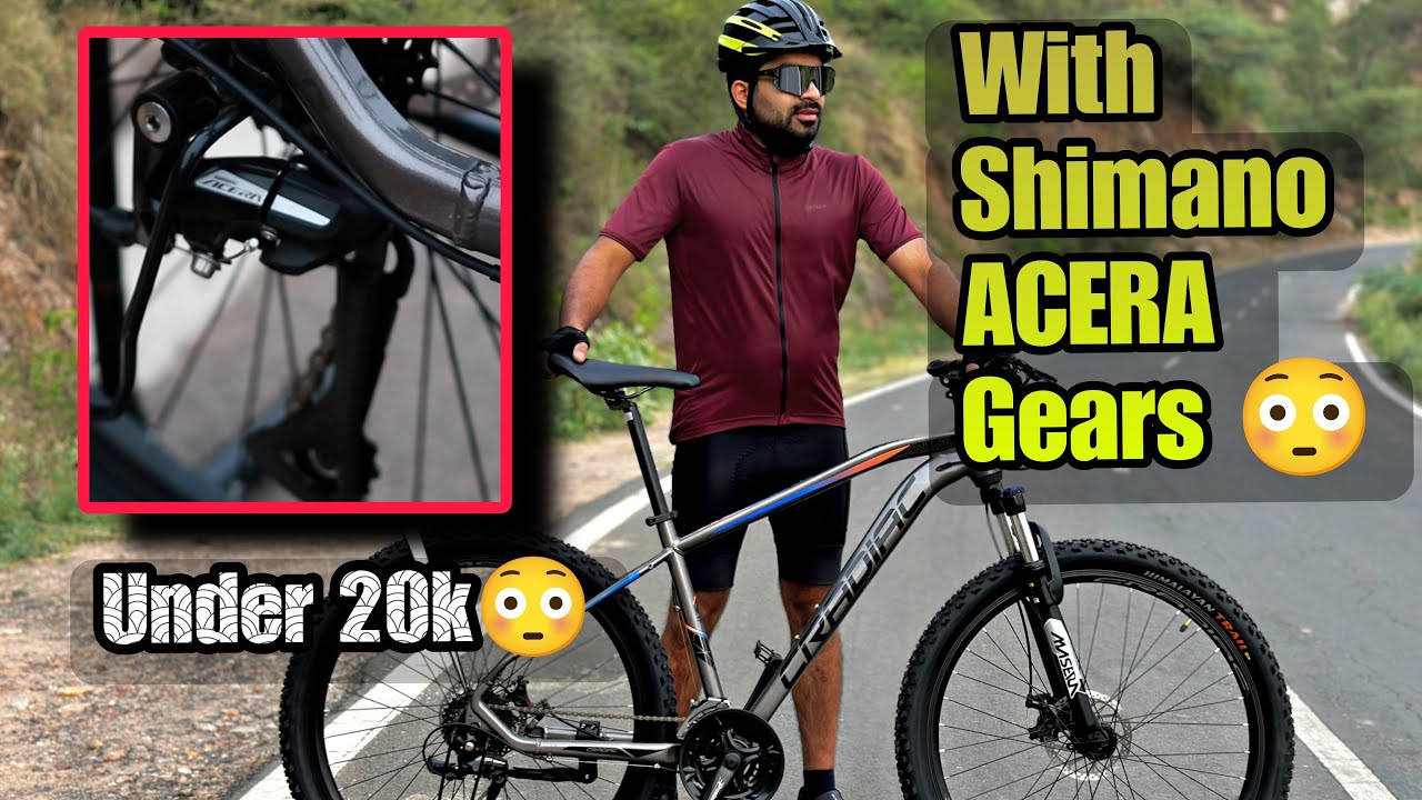 This Bicycle Offers Shimano Acera Gears | 24 Speed | Cradiac Xc900 | under 20k