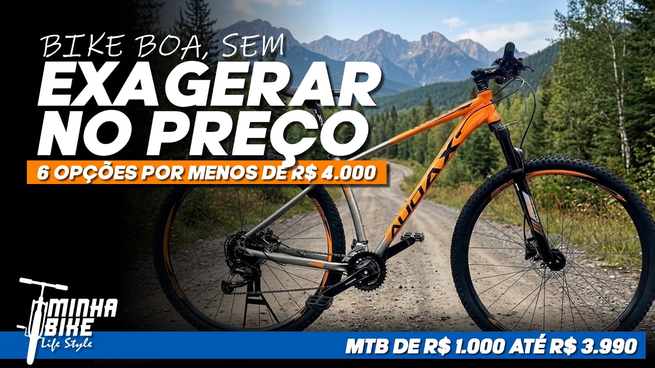 6 MTB DE R$1.000 ATÉ R$3.990 | BOAS OPÇÕES PARA COMEÇAR OU EVOLUIR NO PEDAL em 2026