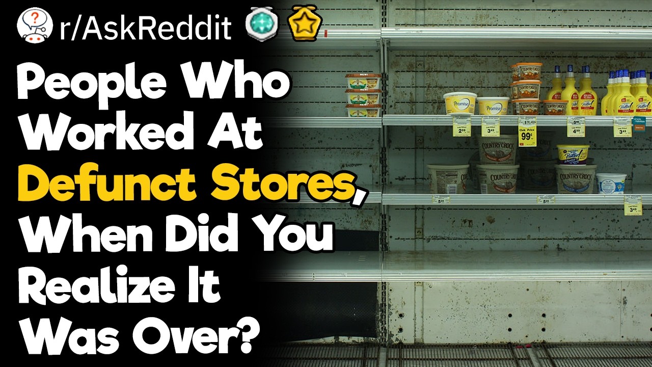 People Who Worked At Defunct Stores, When Did You Realize It Was Over?