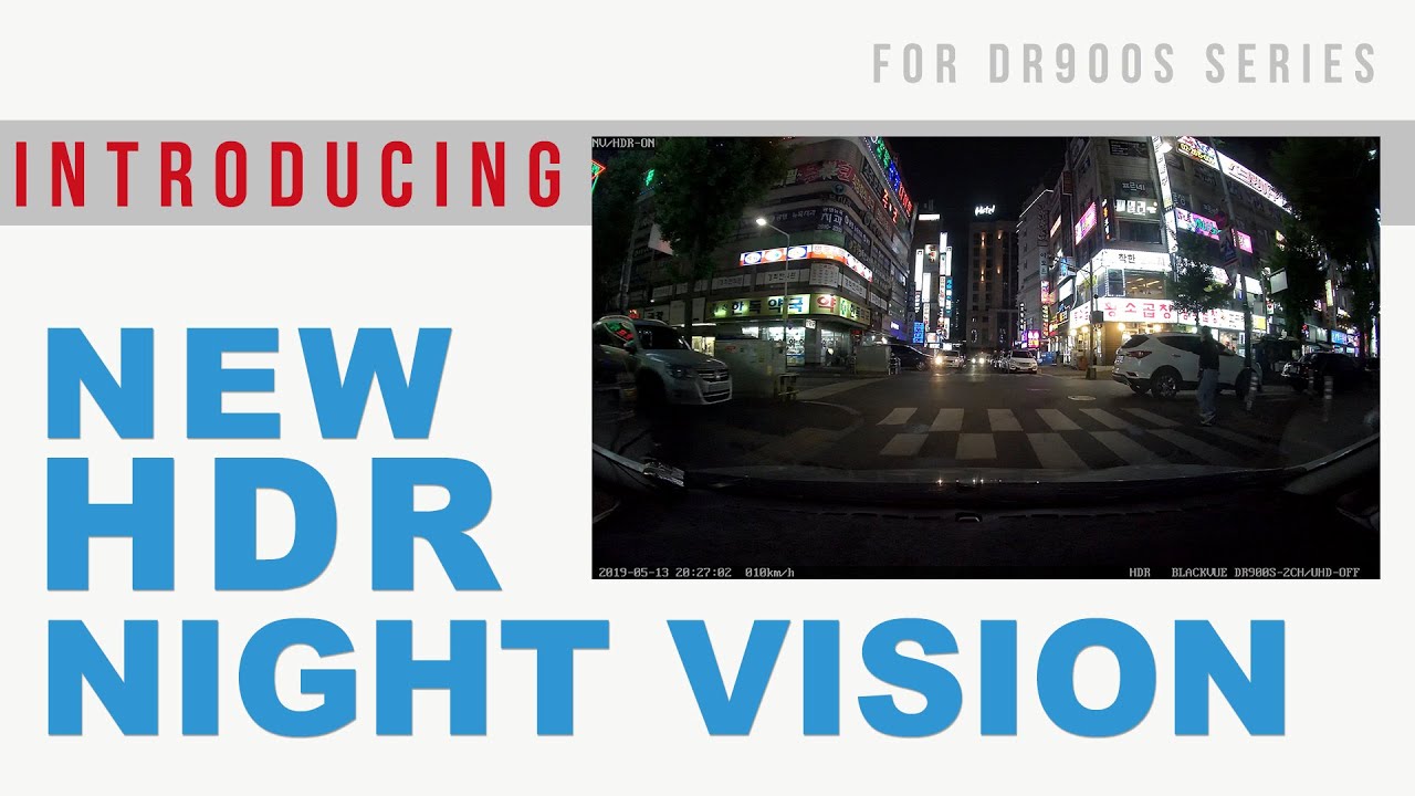 BlackVue HDR Night Vision Comparison
