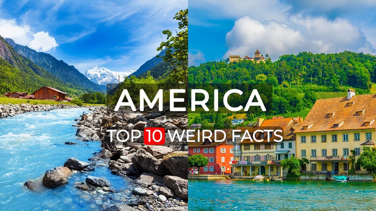 Top 10 Amazing Facts About America