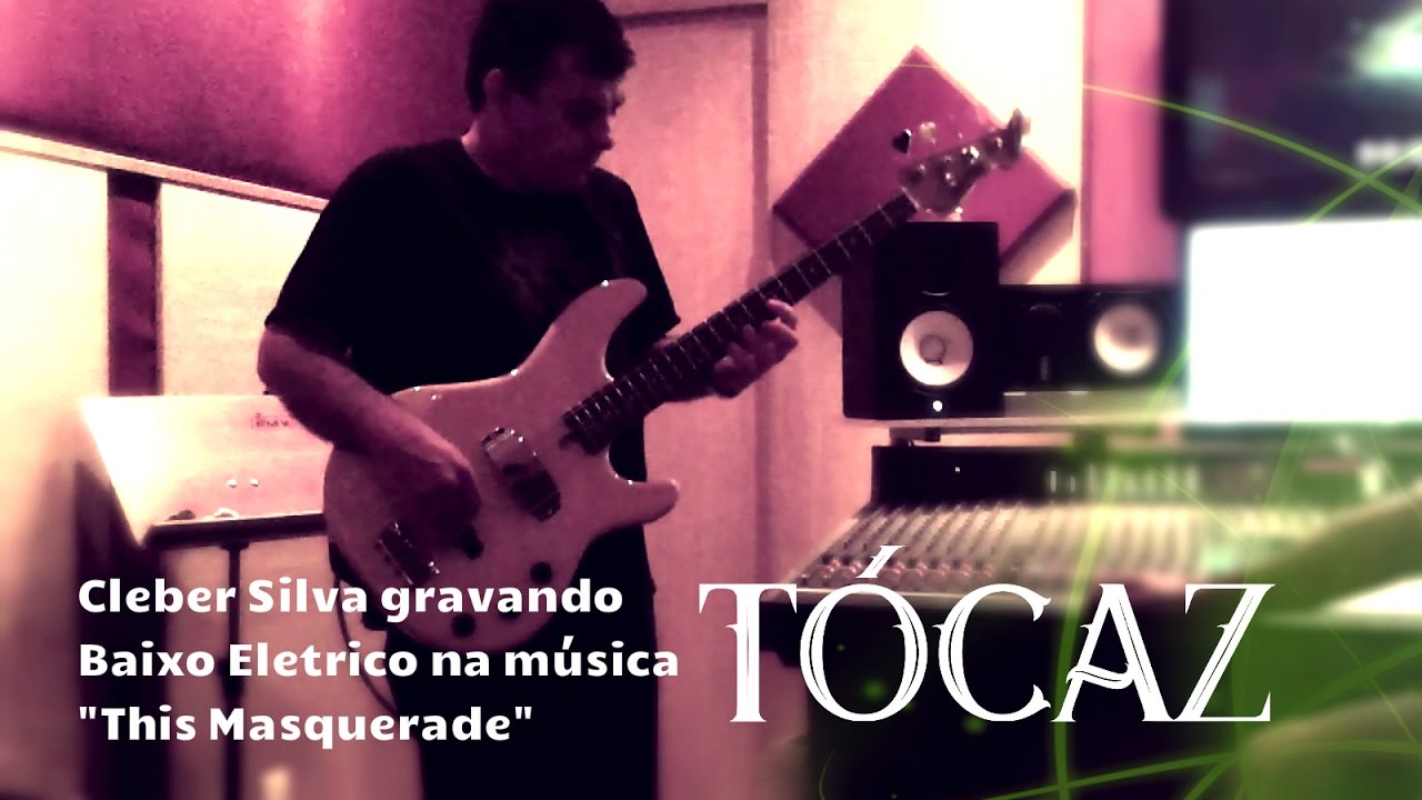 Cleber Silva Gravando Baixo Eletrico em This Masquerade - Tócaz ( Eletric Bass )