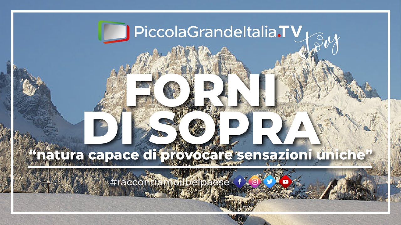Forni di Sopra - Piccola Grande Italia