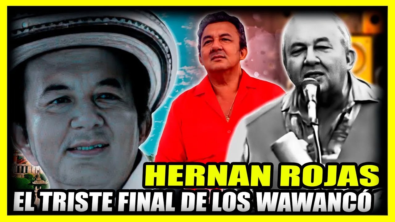 EL TRISTE FINAL DE LOS WAWANCÓ | Hernán Rojas cambió la medicina por la música