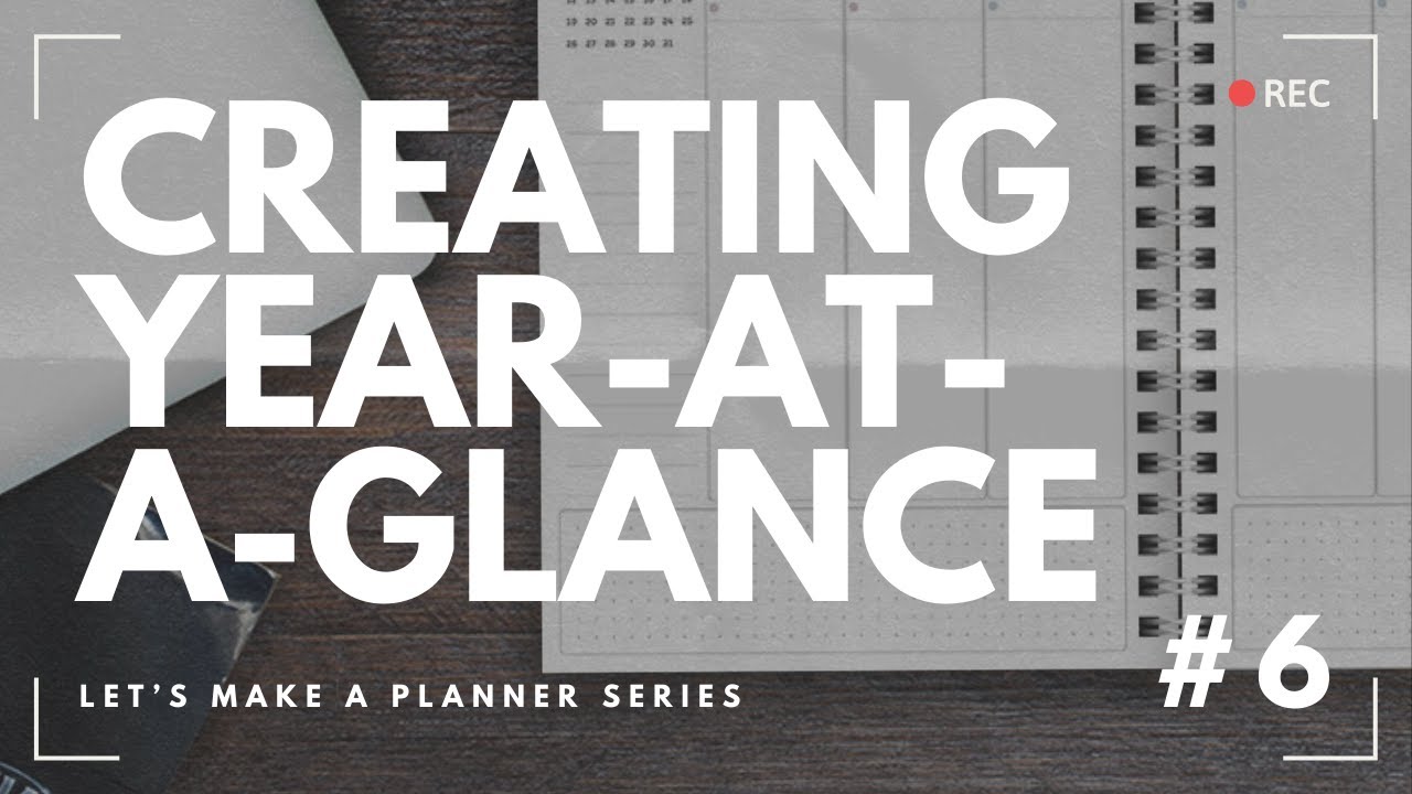 Year At A Glance Planner Pages, Creating Mini Calendars - Episode 6