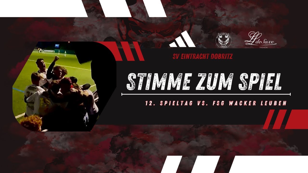 ERSTE | Stimme zum Derby gegen Wacker Leuben l 12. Spieltag