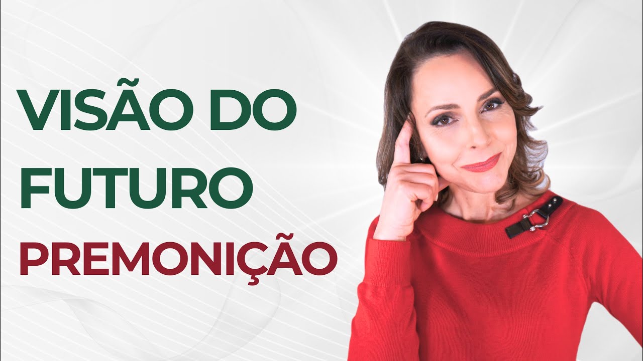Visão do futuro - Premonição
