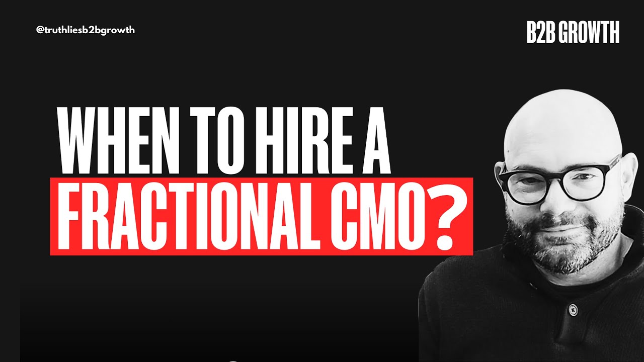 When hiring a Fractional CMO makes sense (and when it doesn’t) with Sam Butterworth