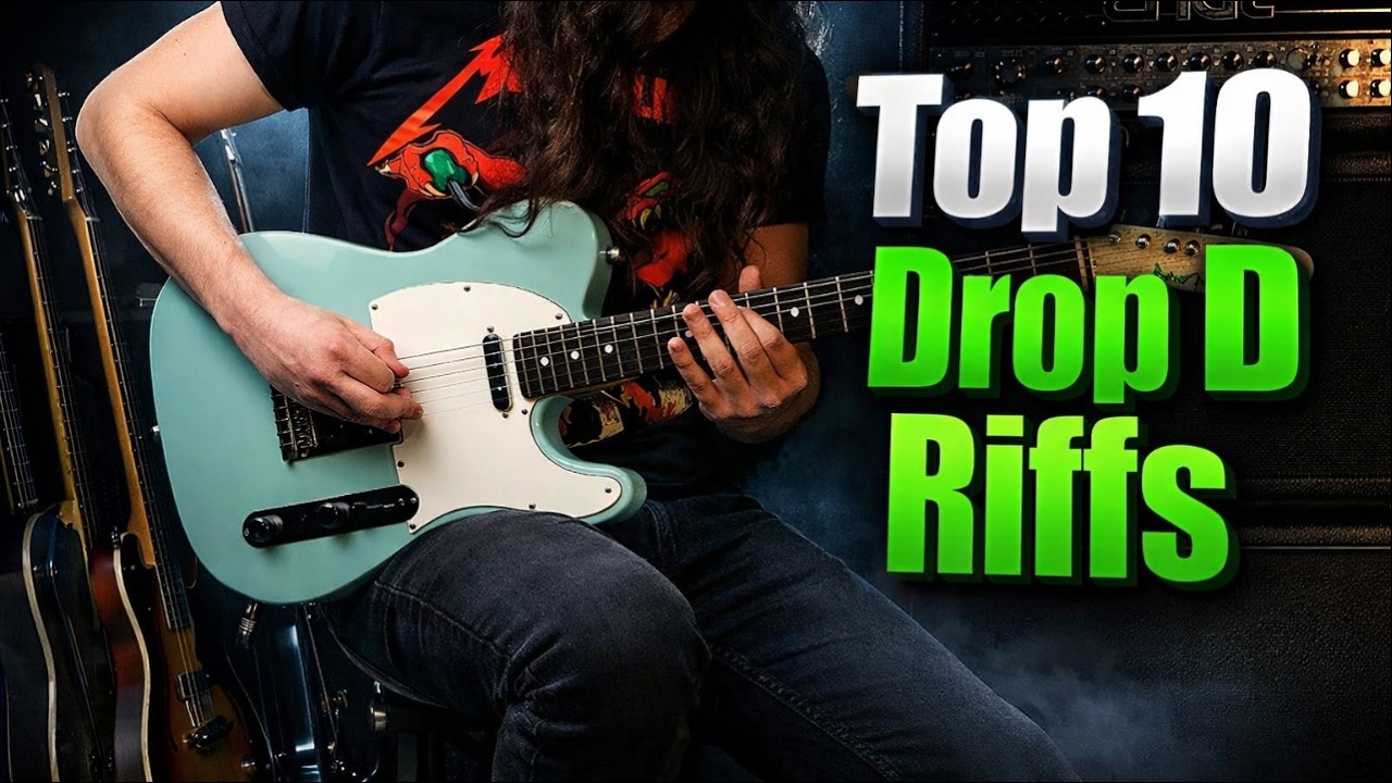 Top 10 Drop D Riffs