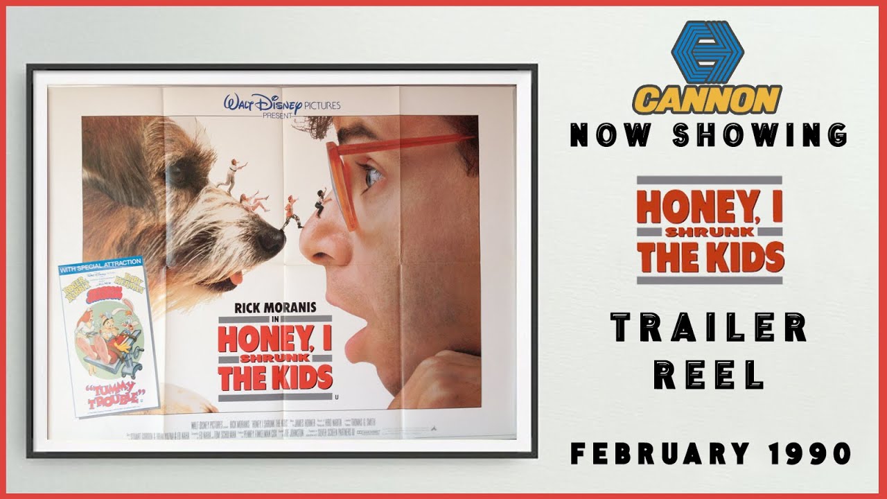 HONEY, I SHRUNK THE KIDS (February 1990 Cannon Cinema Trailer Reel) -- Home Cinema