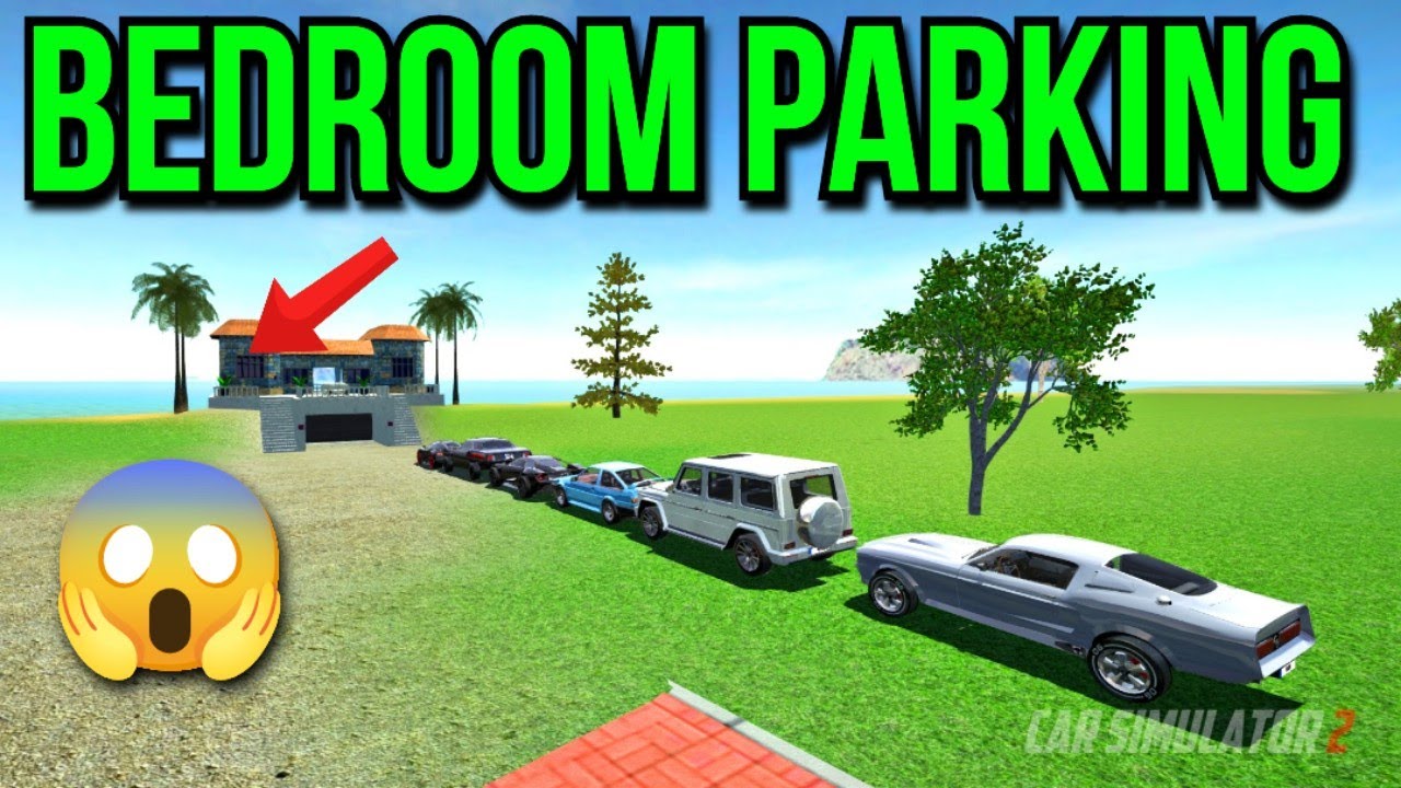 Parking All Cars in Bedroom - Car Simulator 2