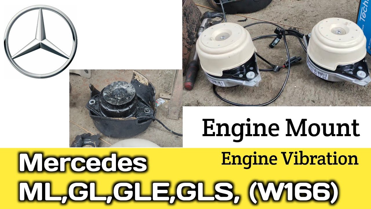Mercedes ML, GL, GLE250d ,GLS, W166 engine mount replace and service