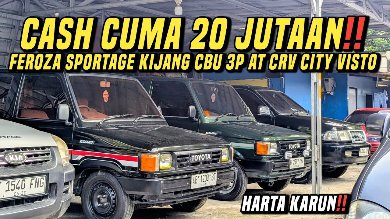 Perdana🔥Kuy Motor 2 harga mobil bekas murah murah banget nih❗Feroza crv kijang jumawa cuma 20 juta