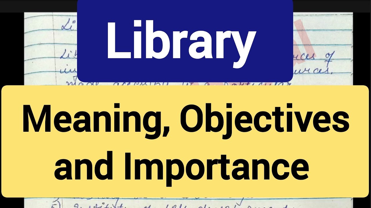 Library Resources B.Ed Sem 1|Library Meaning Objectives and Importance