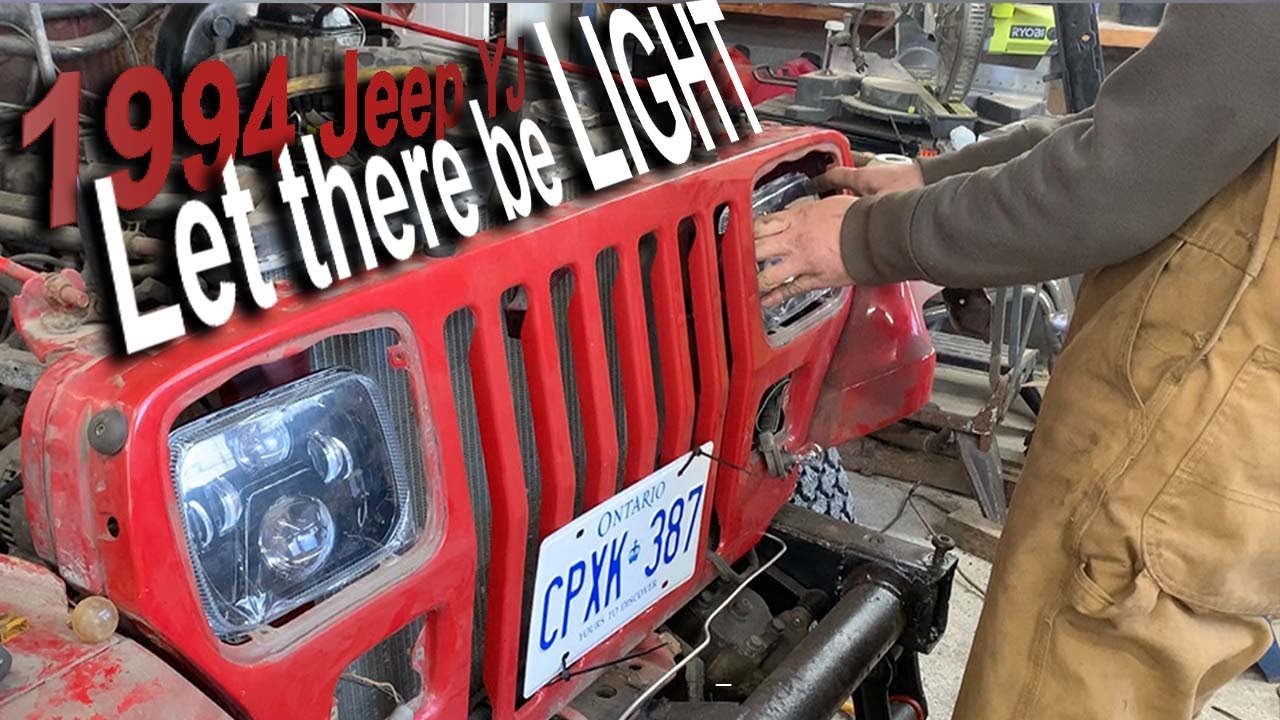 1994 Jeep YJ - Part 24 - Let There Be Light