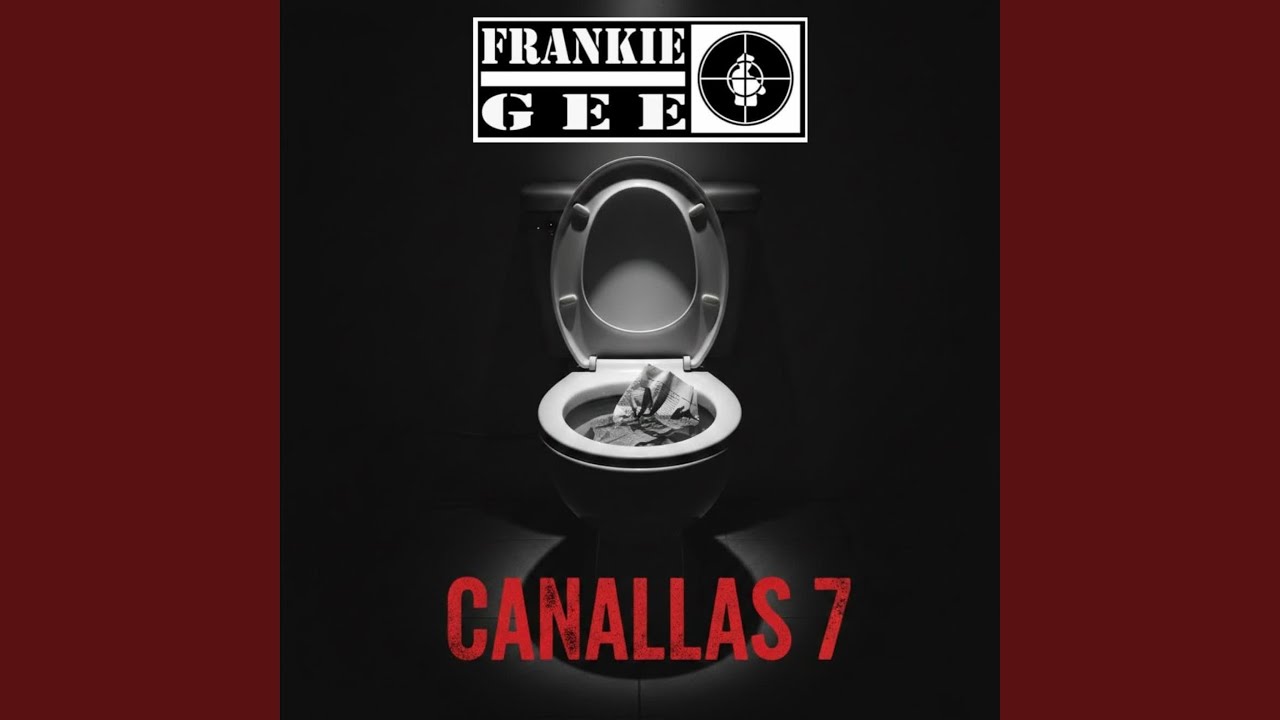 Canallas 7