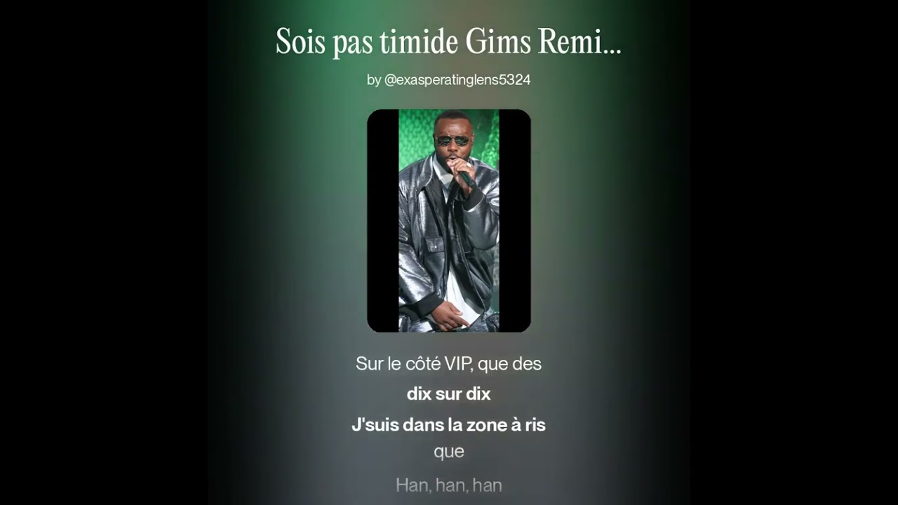 Sois pas timide Gims Remix 