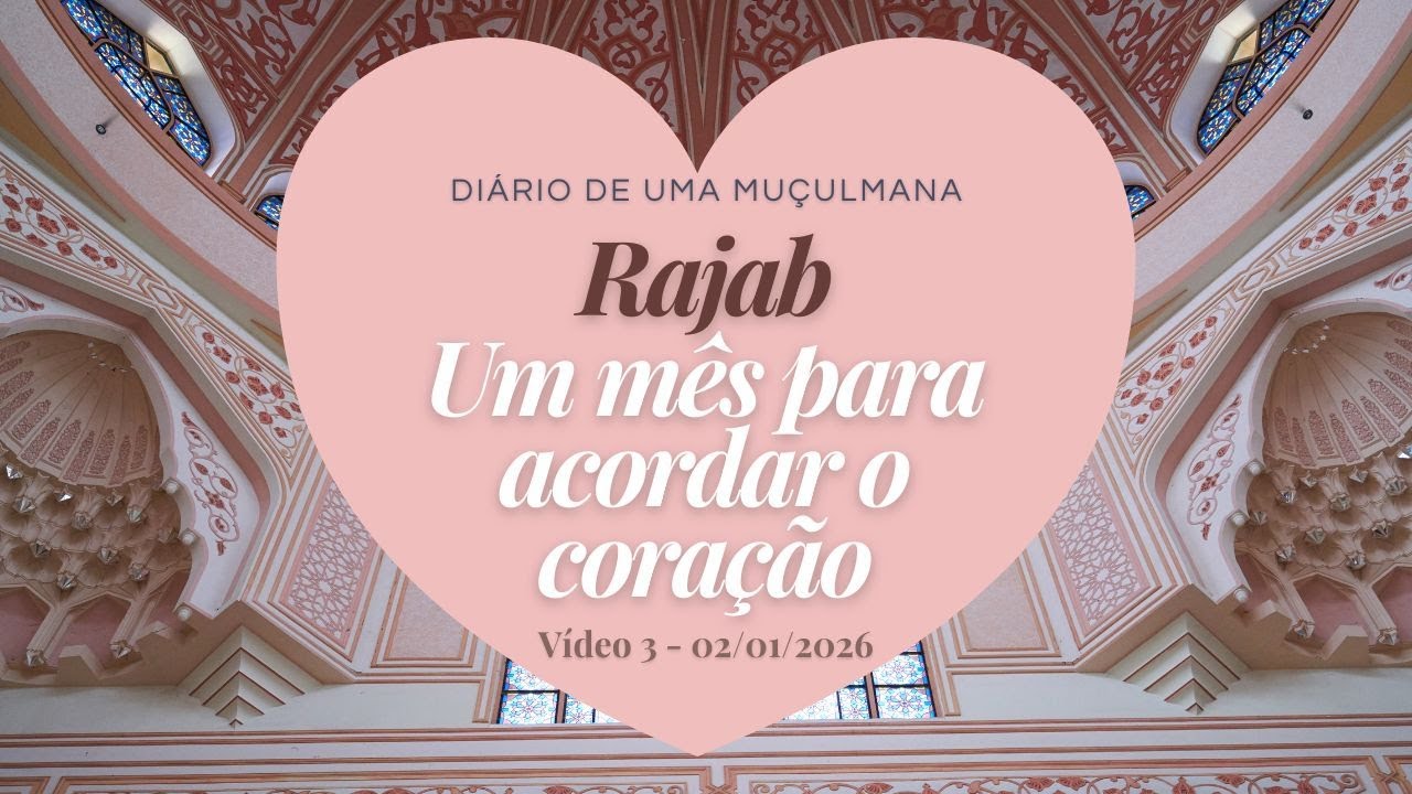 O que é o mês de Rajab no Islã? (Explicado para recém convertidos)