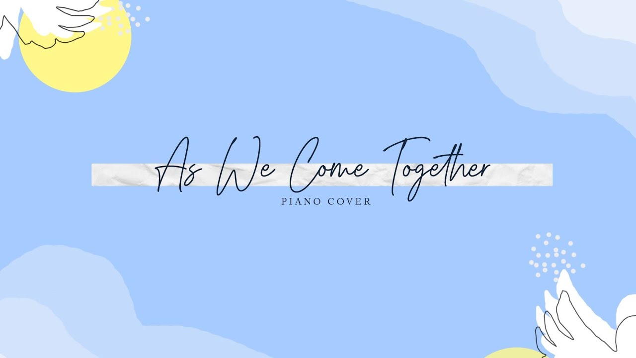 #TimeForGod #WorshipPiano #LaguRohani #SymphonyWorship As We Come (Ini Waktu-Nya) -Piano Cover