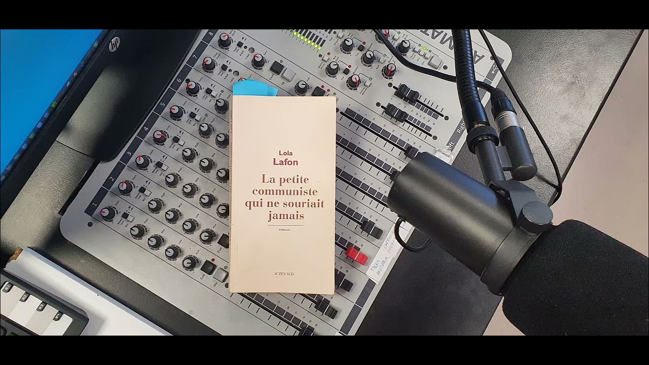 La petite communiste qui ne souriait jamais de Lola Lafon